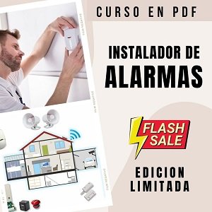 Curso digital de Instalacion de Alarmas de 120 Hojas en PDF