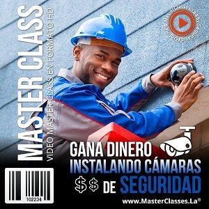 Gana Dinero Instalando Cámaras de Seguridad